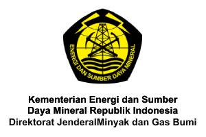 Kementerian Energi dan Sumber Daya Mineral Republik Indonesia
Direktorat Jenderal Minyak dan Gas Bumi